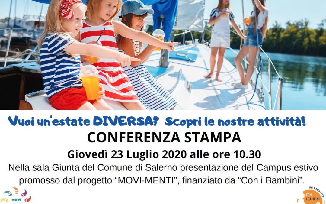 COMUNICATO STAMPA CAMPUS ESTIVO PROMOSSO DAL PROGETTO “MOVI-MENTI” …