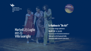 Le Radiose in "On Air!" per i Concerti d'Estate di Villa Guariglia